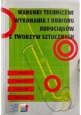 Warunki techniczne wykonania i odbioru rurorciągów z tworzyw sztucznych