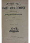 Historya Święta Starego i Nowego Testamentu, 1892 r.