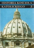 Historia Kościoła katolickiego 3