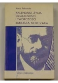 Kalendarz życia, działalności i twórczości Janusza Korczaka