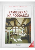 Fischer-Uhlig Horst - Zamieszkać na poddaszu