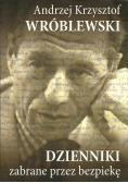 Dzienniki zabrane przez bezpiekę