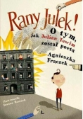 Rany Julek! O tym jak Julian Tuwim został poetą
