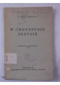 W Chrystusie Jezusie, 1932 r.