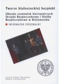 Twarze białostockiej bezpieki