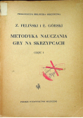 Metodyka nauczania gry na skrzypcach częsć I