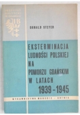 Eksterminacja ludności polskiej na Pomorzu Gdańskim w latach 1939-1945