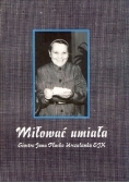 Miłować umiała