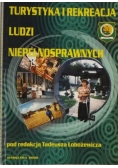 Turystyka i rekreacja ludzi niepełnosprawnych