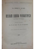 Religia ludów pierwotnych, 1912 r.