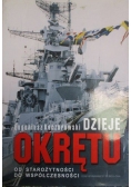 Dzieje okrętu. Od starożytności do współczesności