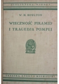 Wieczność piramid i tragedja Pompei 1938 r