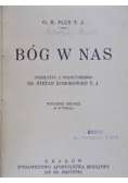 Bóg w nas, 1937r