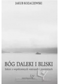 Bóg daleki i bliski