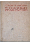 Wieczory florenckie, 1922 r.