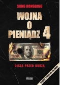 Wojna o pieniądz 4