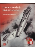 Lotnicze tradycje Białej Podlaskiej