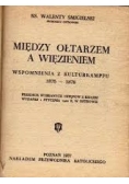 Między ołtarzem a więzieniem, 1937
