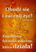 Obudź się i zacznij żyć!