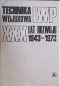 Technika wojskowa LWP XXX  lat rozwoju