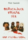 Odrażające brudne złe