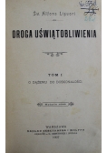 Droga uświątobliwienia Tom I 1907 r.