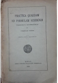 Practica Quaedam Ad Formulam Scribendi , 1925 r.