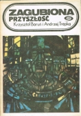 Zagubiona przyszłość
