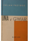 Linia i gwar Szkice tom II