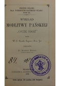 Wykład modlitwy pańskiej "Ojcze nasz" 1896r.