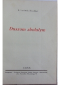 Duszom zbolałym, 1933 r.