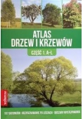 Atlas drzew i krzewów, część 1. A-L