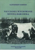 Nauczanie i wychowanie metodą harcerską