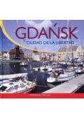 Gdańsk miasto wolności
