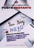 Pan Bóg Niebo, Nowa