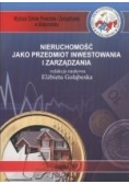 Nieruchomość jako przedmiot inwestowania i zarządzania