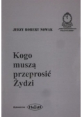 Kogo muszą przeprosić Żydzi