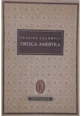 Druga Ameryka, 1949 r.