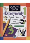 Eksperymenty 1. Światło i kolory, kształty, siły, przemiany