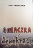 Gorączka... Demokracji