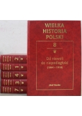 Wielka historia Polski 6 tomów