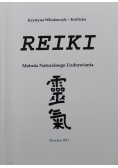 Reiki Metoda Naturalnego Uzdrawiania