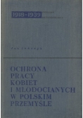 Ochrona pracy kobiet i młodocianych w Polskim przemyśle