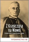 Z Krasiczyna na Wawel
