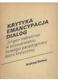 Krytyka. Emancypacja. Dialog