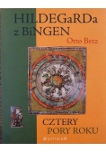Hildegarda z Bingen. Cztery pory roku