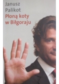 Płoną koty w Biłgoraju