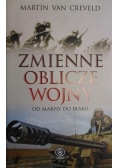 Zmienne oblicze wojny od Marny do Iraku