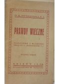 Prawdy wieczne, 1934 r.