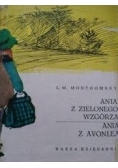 Ania z Zielonego Wzgórza